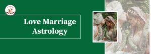 Love-Marriage-Astrology-1